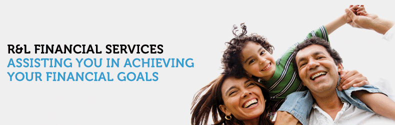 R&L Financial services: Assisting you in achieving your financial goals